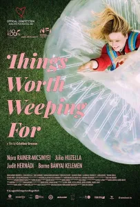 То, о чём стоит плакать (фильм 2021)