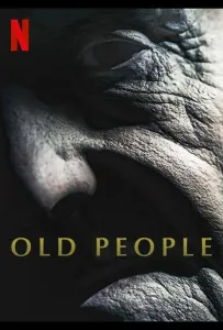 Старики (фильм 2022)