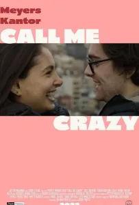 Зови меня безумцем (фильм 2022)