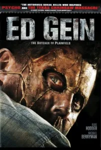 Эд Гин: Мясник из Плейнфилда (фильм 2007)