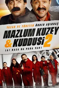 Мазлум Кузей и Куддуси 2: Бабки в сейфе! (фильм 2019)