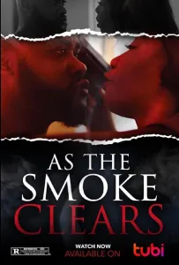 Когда рассеивается дым (фильм 2019)